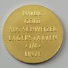 "Schweizer Golder" 2018 die seltene Medaille/Münze aus Schweizer Naturgold limitierte und nummerierte Auflage nur 55 Stk.